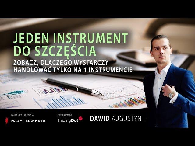 Skuteczny trading - czy wystarczy jeden instrument?