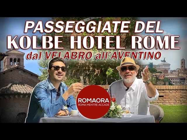 Dal VELABRO all'AVENTINO - Passeggiate del Kolbe Hotel Rome