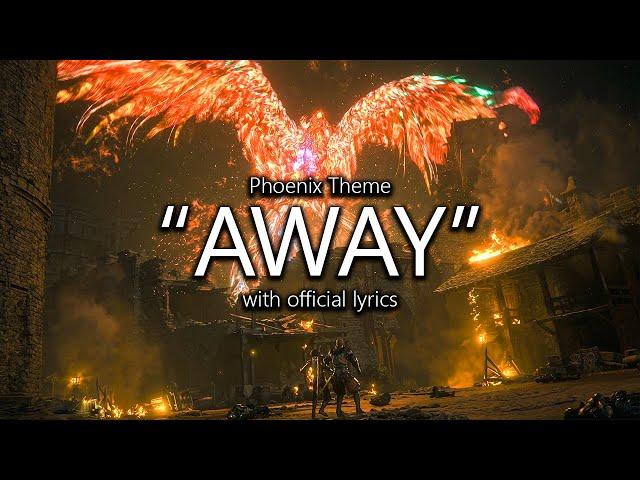 "Away" (Phoenix Theme) with Official Lyrics | Final Fantasy XVI