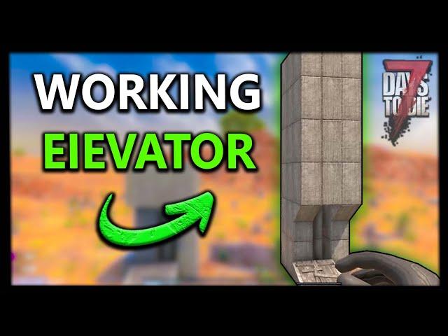 7 Days To Die - How To Make A Perfect Working Elevator System - 1.0