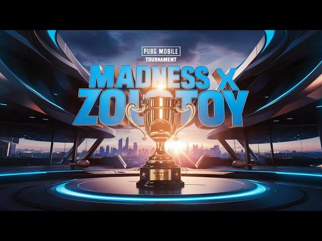 MADNESS x ZOLOTOY  INTERNATIONAL WORLD TDM TOURNAMENT  PUBG MOBILE