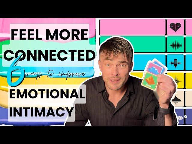 6 Tips To Help Emotional Intimacy Issues In Marriage