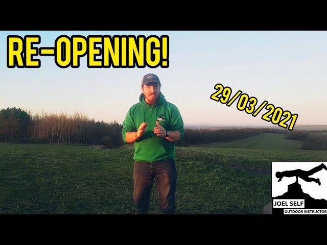 Re-opening! - A Video by Joel Self - Outdoor Instructor