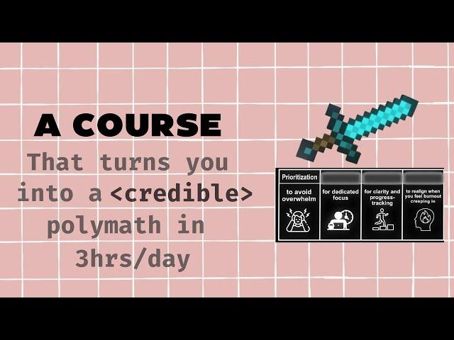 World's shortest guide to becoming a Polymath