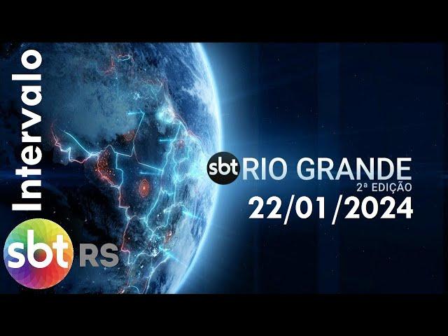 Intervalo: SBT Rio Grande 2ª Edição - SBT RS (22/01/2024)