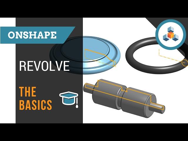 Revolve Feature - Basics - Onshape 3D CAD