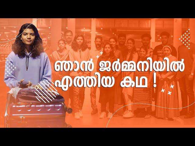 Kerala to Germany | Success story of Anakha Sunny | Malayalam | Career@Germany
