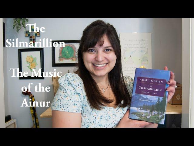 Beginning The Silmarillion - Music of the Ainur