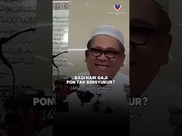 USTAZ AHMAD SHAMSURI TEGUR PENJAWAT AWAM | ISU KENAIKAN GAJI