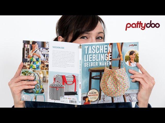 Nähbuch - Taschenlieblinge selber nähen von pattydoo