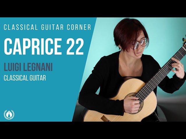 Caprice No. 22 by Luigi Legnani (performed by Nicoletta Todesco)