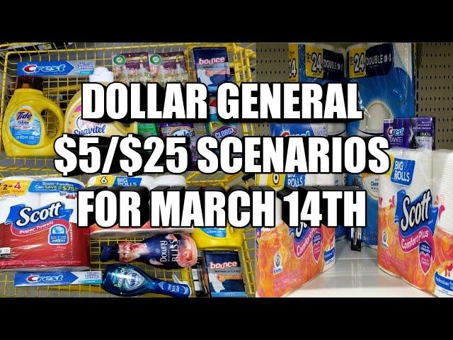 DOLLAR GENERAL $5/$25 SCENARIOS FOR MARCH 14TH