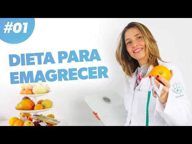 Dieta para Emagrecer | PARA EMAGRECER DE VEZ · Parte 1