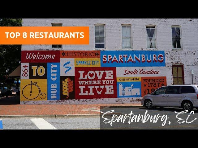 Top 8 Restaurants In Spartanburg, SC