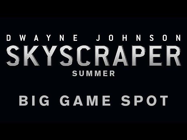 Skyscraper - Big Game Spot [HD]