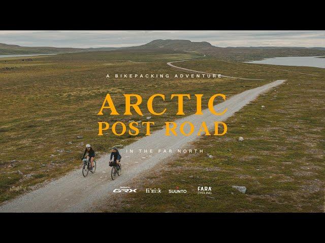 Arctic Post Road - Bikepacking Adventure in the Far North