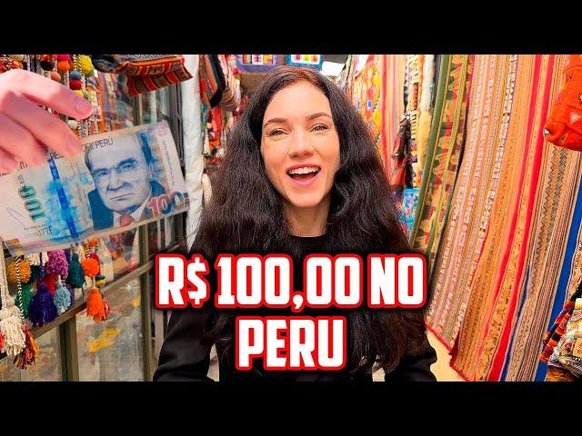 O QUÊ DÁ PRA COMPRAR COM $ 100,00 NO PERU?