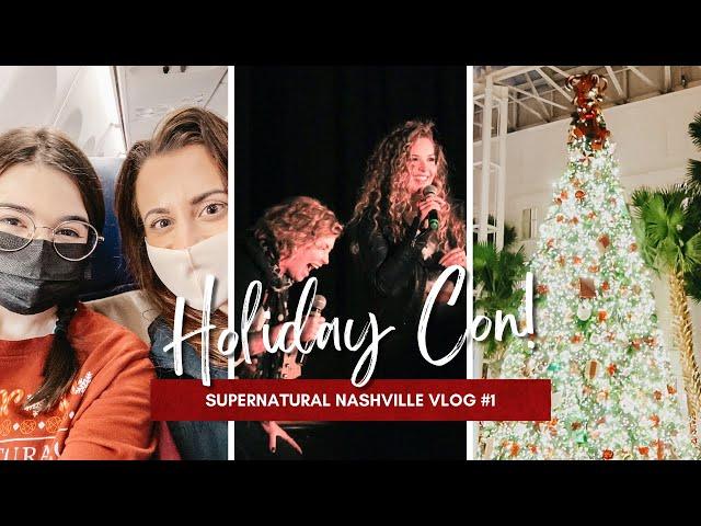 A VERY SUPERNATURAL HOLIDAY | SPN Nashville Friday Vlog (2021)