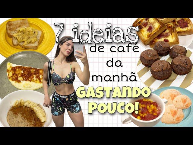 UMA SEMANA DE CAFÉ DA MANHÃ SAUDÁVEL COM 40 REAIS!!