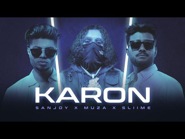 Karon | Sanjoy | Muza | Sliime (Official Music Video)