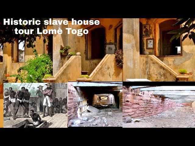 HISTORIC AFRICAN SLAVE HOUSE TOUR LOMÈ TOGO