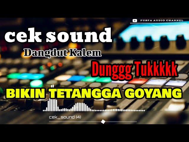 INSTRUMENT DANGDUT KALEM BASS GLERR LOW NENDANG COCOK BUAT CEK SOUND HAJATAN