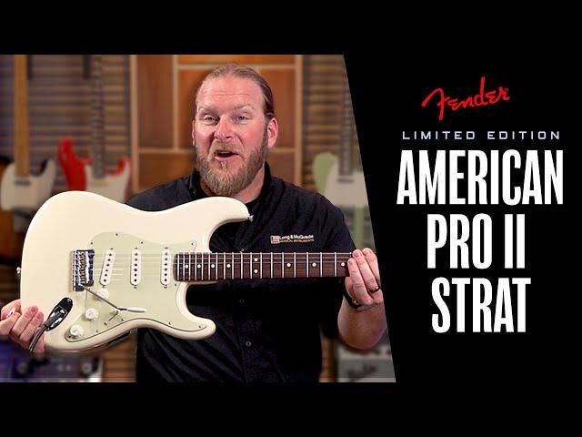 Your Next Strat! Limited Edition American Professional II Stratocaster