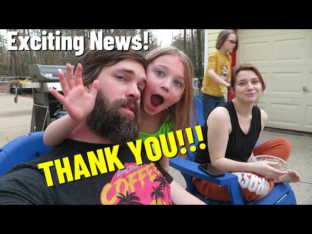 THANK YOU!!!  Exciting News & A Campfire