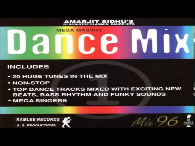 DANCE MIX VOL.1 - AMARJIT SIDHU - FULL SONGS JUKEBOX