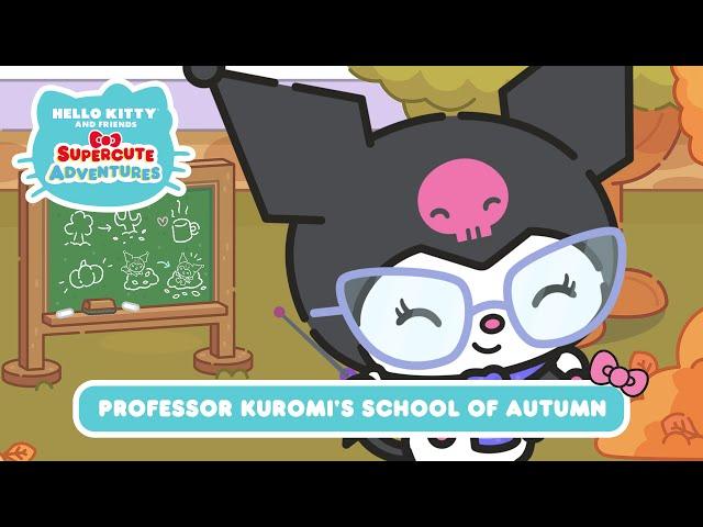 Professor Kuromi's School of Autumn | Hello Kitty and Friends Supercute Adventures S10 EP9