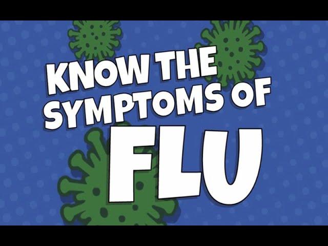 Know the common symptoms of flu