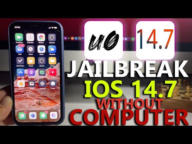 How to Jailbreak iOS 14.7 - iOS 14 To 14.7 Jailbreak - Unc0ver Jailbreak 14.7 - No Computer