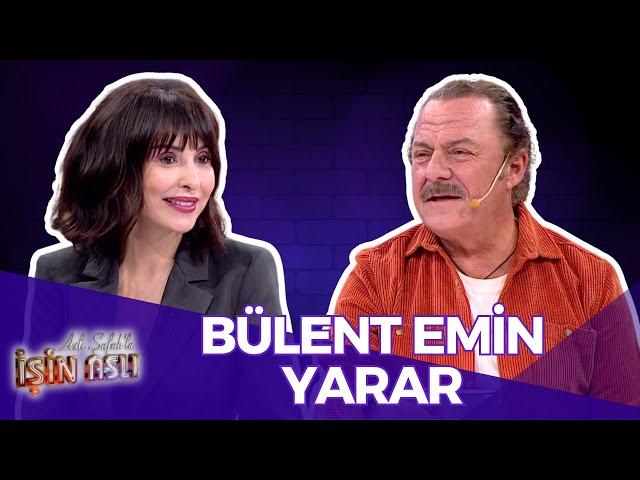 Aslı Şafak'la İşin Aslı - Bülent Emin Yarar | 25 Ekim 2024