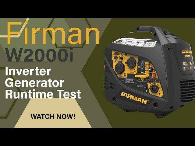 Firman W2000i Inverter Generator Runtime Test | Generator Runtime Testing Series