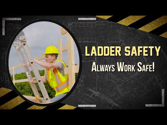 Construction Safety: Ladder Safety