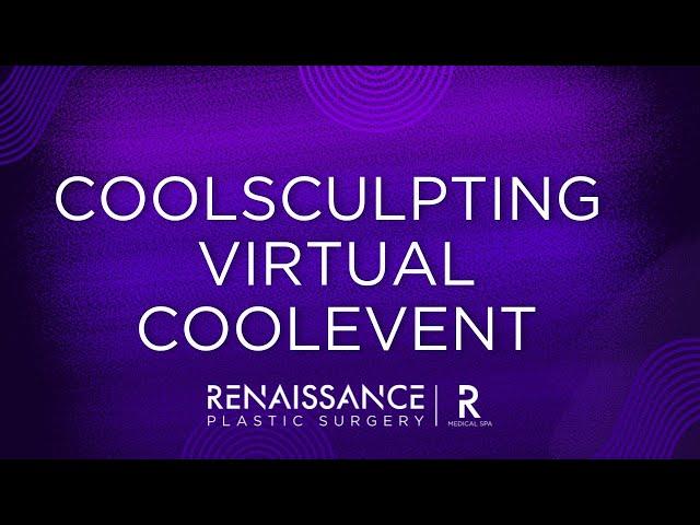 CoolSculpting Virtual CoolEvent - July 2024