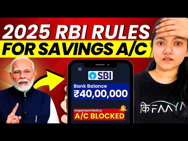 RBI New Rules for Savings Account 2025 - Extra Savings A/C to be BLOCKED