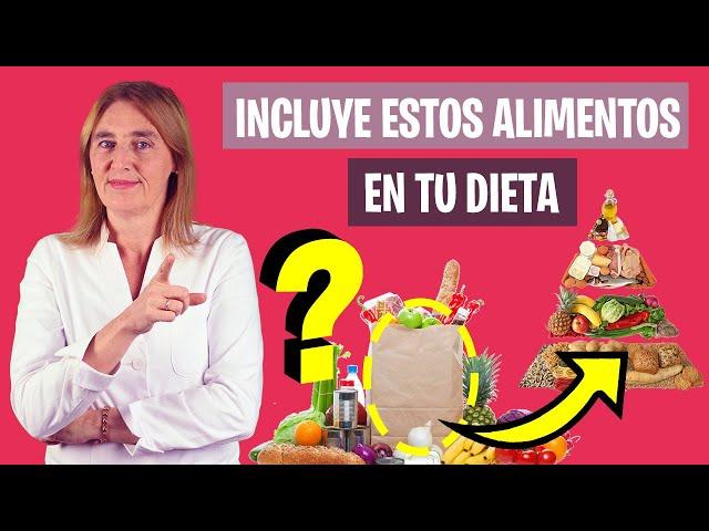 Tu SALUD AGRADECERÁ estos ALIMENTOS | Alimentos a incluir en tu dieta | Nutrición y Dietética