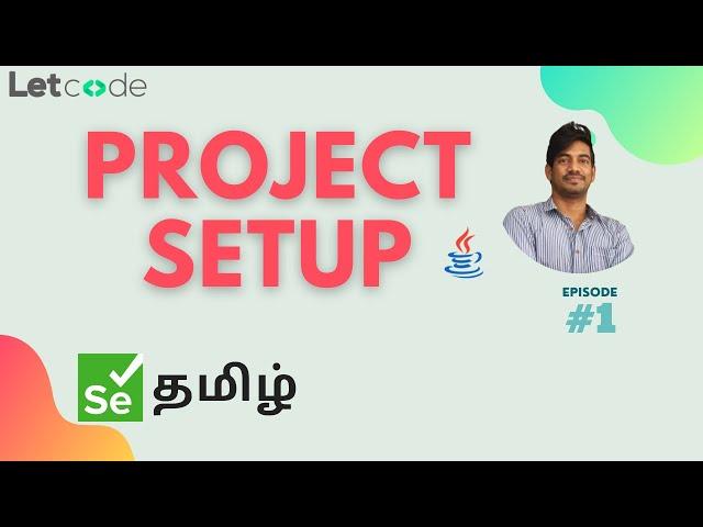 JDK, Eclipse & Maven Setup | Selenium தமிழ் | LetCode | Selenium Tamil Tutorial