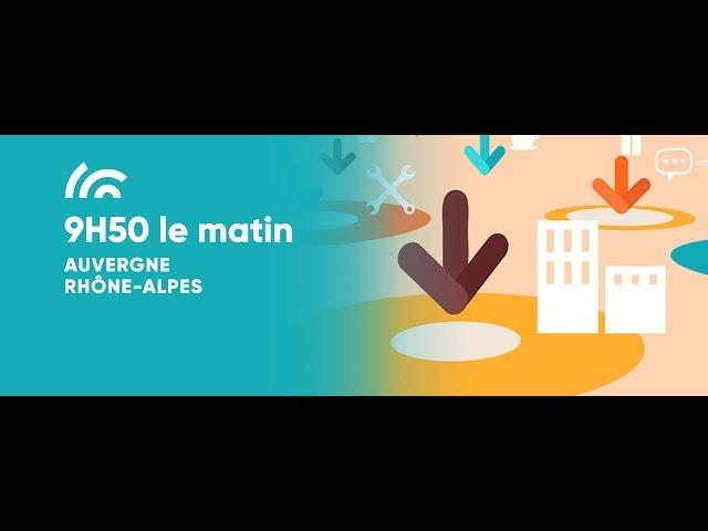 9h50 le matin, c'est sur France 3 Auvergne Rhône Alpes