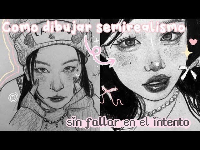 Empieza a dibujar semirealismo ! (sin fallar en el intento) + proceso/tutorial de dibujo - 