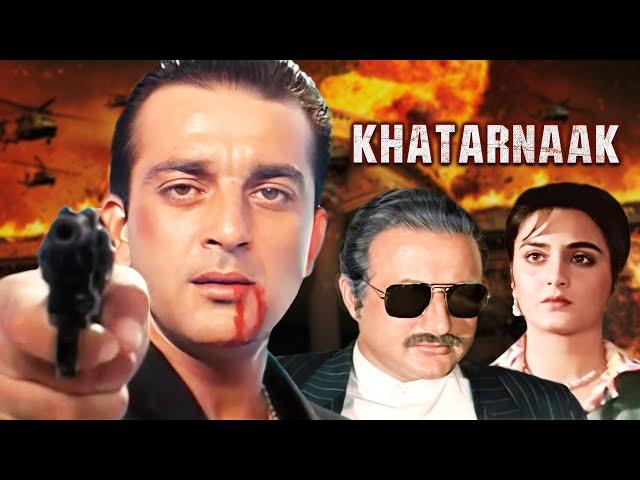 Khatarnaak Full Movie 4K | Sanjay Dutt | Anita Raj | Farah Naaz | Hindi Action Movie | खतरनाक