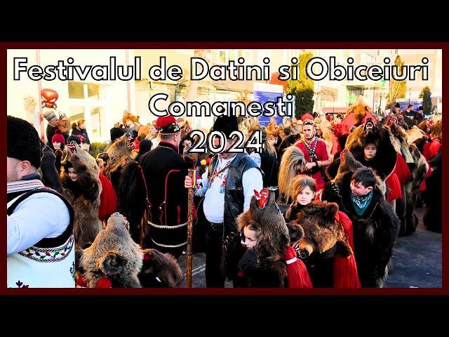 Festivalul de Datini si Obiceiuri Stramosesti Comanesti 2024 | Ursii din Comanesti