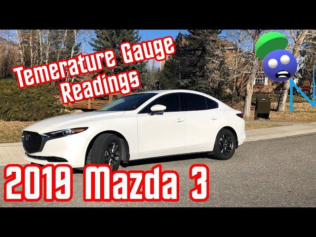 2019 Mazda3 Temperature Gauge - What is the actual engine coolant temperature?