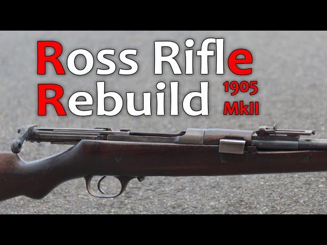 Fixing a Sporterized Ross M1905 MkII Rifle