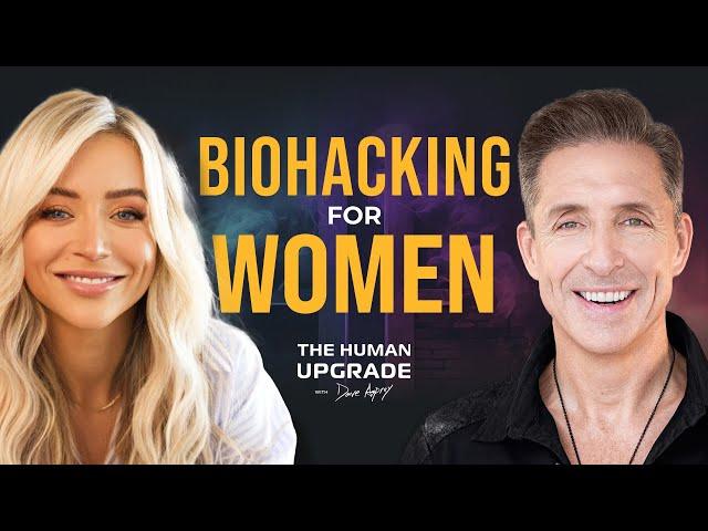 Biohack Like a Woman with Aggie Lal | 1126 | Dave Asprey