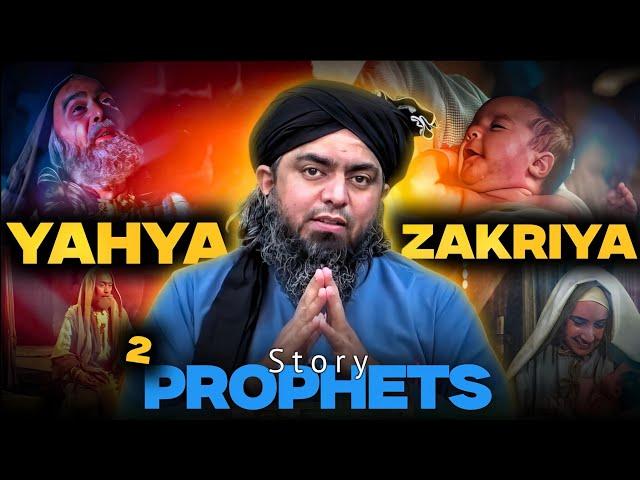 Yahya & Zakriya علیھم السلام ki Complete True STORY - Engineer Muhammad Ali Mirza
