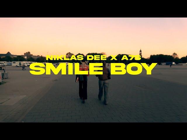 Niklas Dee, A7S - Smile Boy (Official Music Video)