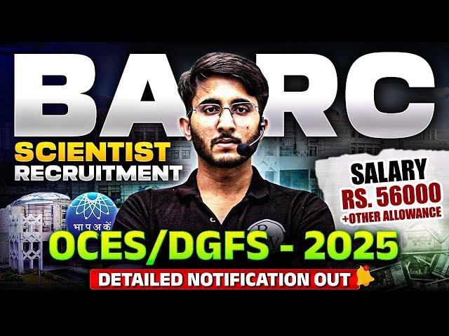 BARC Scientist Recruitment 2025 | OCES DGFS | Exam Date | Syllabus | Exam pattern | Complete Details