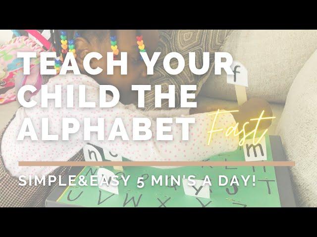 HOW TO TEACH YOUR CHILD THE ALPHABET USING FLASHCARDS EASY